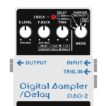 DSD-2 Digital Sampler / Delay（デジタルサンプラー / ディレイ）